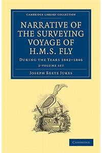 Narrative of the Surveying Voyage of HMS Fly 2 Volume Set: During the Years 1842-1846