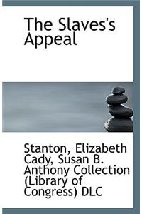 The Slaves's Appeal