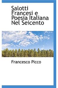 Salotti Francesi E Poesia Italiana Nel Seicento