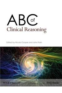 ABC of Clinical Reasoning