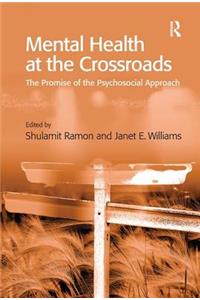 Mental Health at the Crossroads