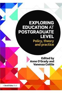 Exploring Education at Postgraduate Level