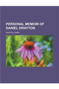Personal Memoir of Daniel Drayton