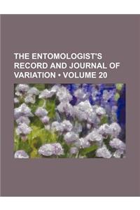 The Entomologist's Record and Journal of Variation (Volume 20)