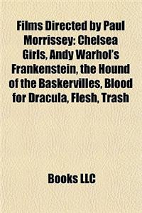 Films Directed by Paul Morrissey (Study Guide)