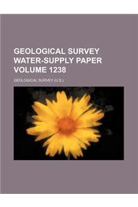 Geological Survey Water-Supply Paper Volume 1238