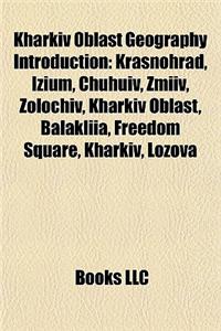 Kharkiv Oblast Geography Introduction
