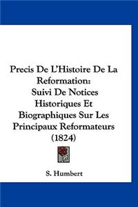 Precis de L'Histoire de La Reformation