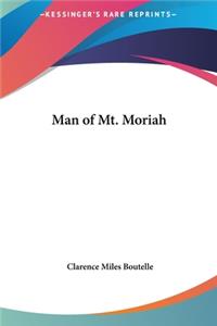 Man of Mt. Moriah