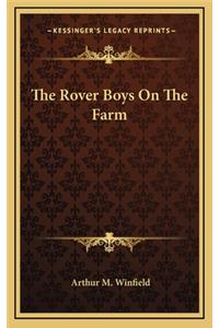 The Rover Boys on the Farm