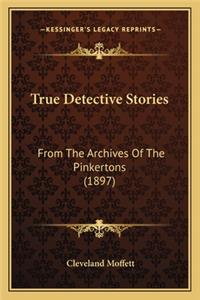 True Detective Stories