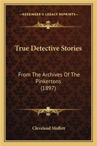 True Detective Stories