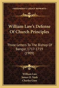 William Law's Defense of Church Principles