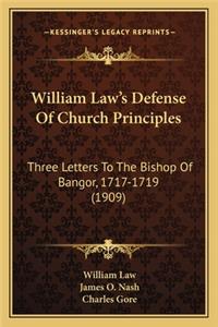William Law's Defense Of Church Principles
