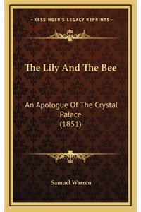 The Lily and the Bee