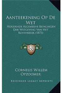 Aanteekening Op De Wet