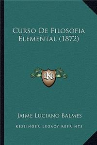 Curso De Filosofia Elemental (1872)