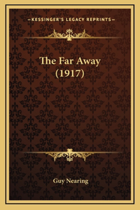 The Far Away (1917)