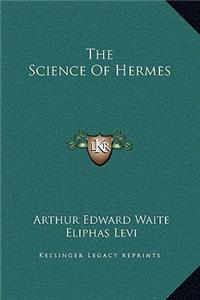 The Science Of Hermes