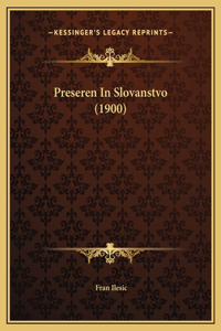 Preseren In Slovanstvo (1900)