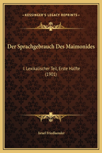 Der Sprachgebrauch Des Maimonides