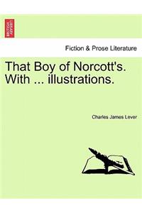 That Boy of Norcott's. with ... Illustrations.