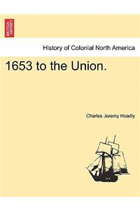 1653 to the Union.