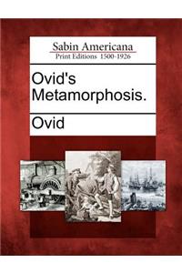 Ovid's Metamorphosis.