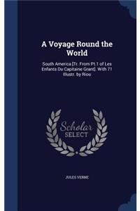 A Voyage Round the World