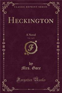 Heckington, Vol. 3 of 3