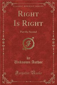 Right Is Right