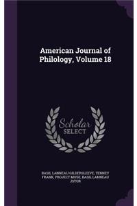 American Journal of Philology, Volume 18