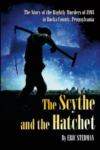 Scythe and the Hatchet