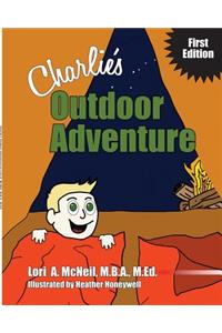 Charlie's Outdoor Adventure