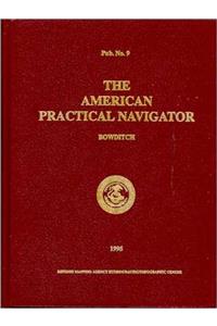 AMERICAN PRACTICAL NAVIGATOR: AN EPITOME