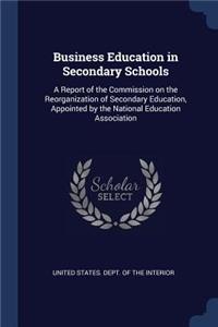 Business Education in Secondary Schools