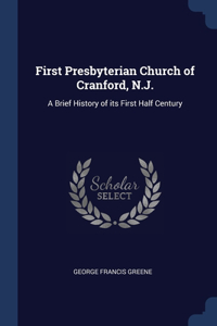 First Presbyterian Church of Cranford, N.J.