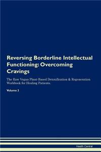 Reversing Borderline Intellectual Functioning