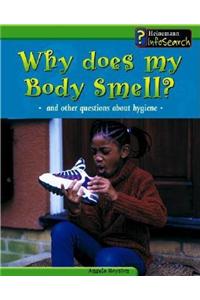 Why Does My Body Smell?