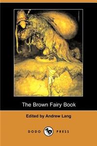 Brown Fairy Book (Dodo Press)