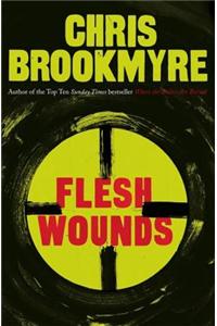 Flesh Wounds