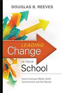 Leading Change in Your School