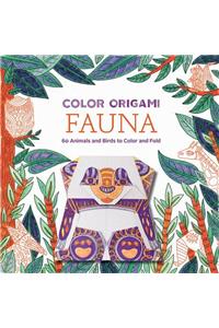 Color Origami: Fauna: 60 Animals and Birds to Color and Fold