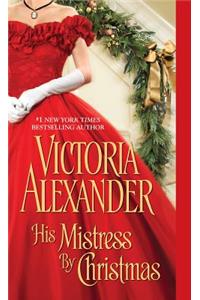 His Mistress by Christmas