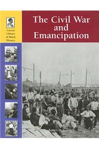 Civil War and Emancipation