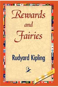 Rewards and Fairies