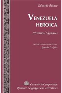 Venezuela Heroica