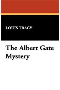 Albert Gate Mystery