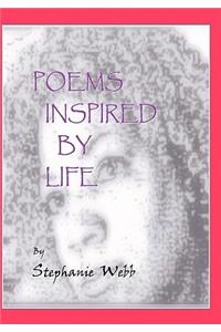 Poems Inspired By Life