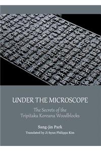 Under the Microscope: The Secrets of the Tripitaka Koreana Woodblocks